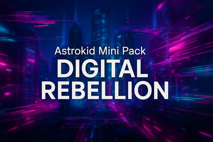 Astrokid Mini Pack – Digital Rebellion