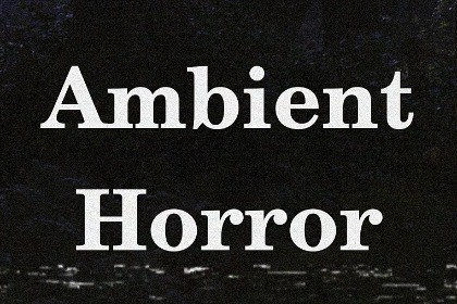 Ambient Horror (Music Pack)