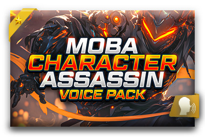 MOBA Character - Assassin Voice Pack