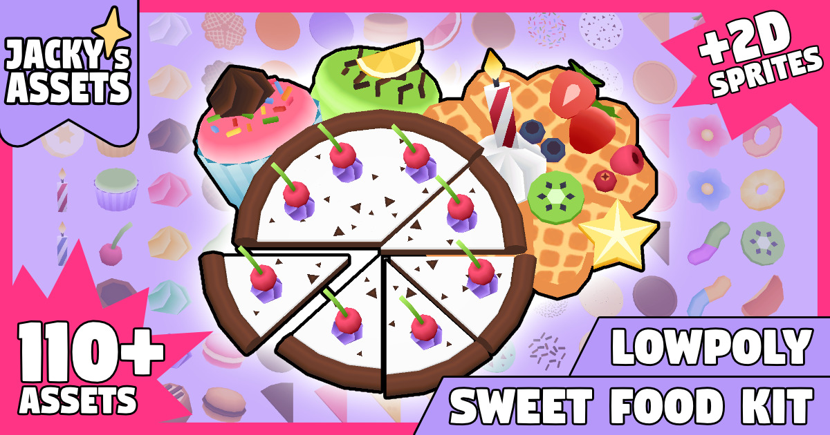 New Unity Sweets Jacky's Sweet Food Kit | 3D Food | Unity Asset Store