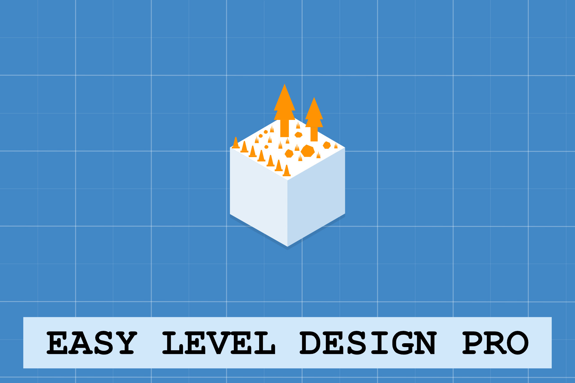 Easy Level Design Pro | Level Design | Unity Asset Store
