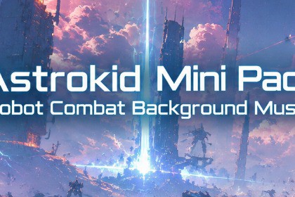 Astrokid Mini Pack - Robot Combat Background Music