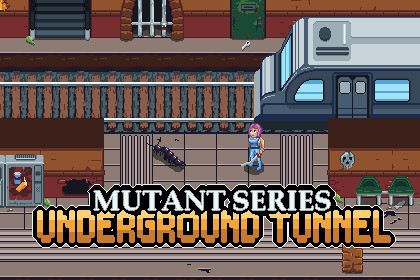 Mutant Series: Underground Tunnel - DLC