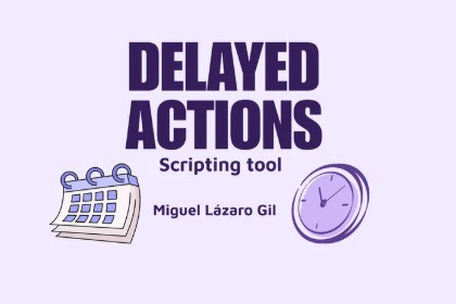 Delayed Actions