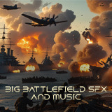 Big Battlefield SFX and Music Pack