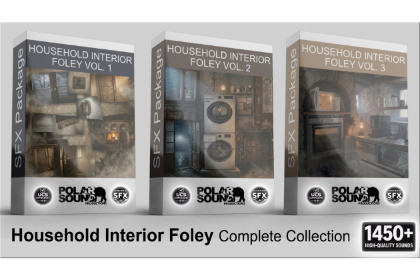 Household Interior Foley - Complete Collection