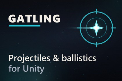 Gatling - Projectile & Ballistics System