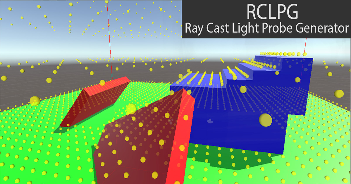 RCLPG - Ray Cast Light Probe Generator | Utilities Tools | Unity Asset ...