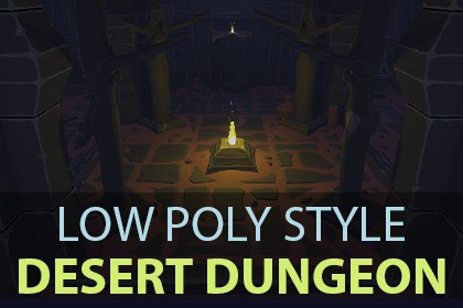 Low Poly Style Desert Dungeon