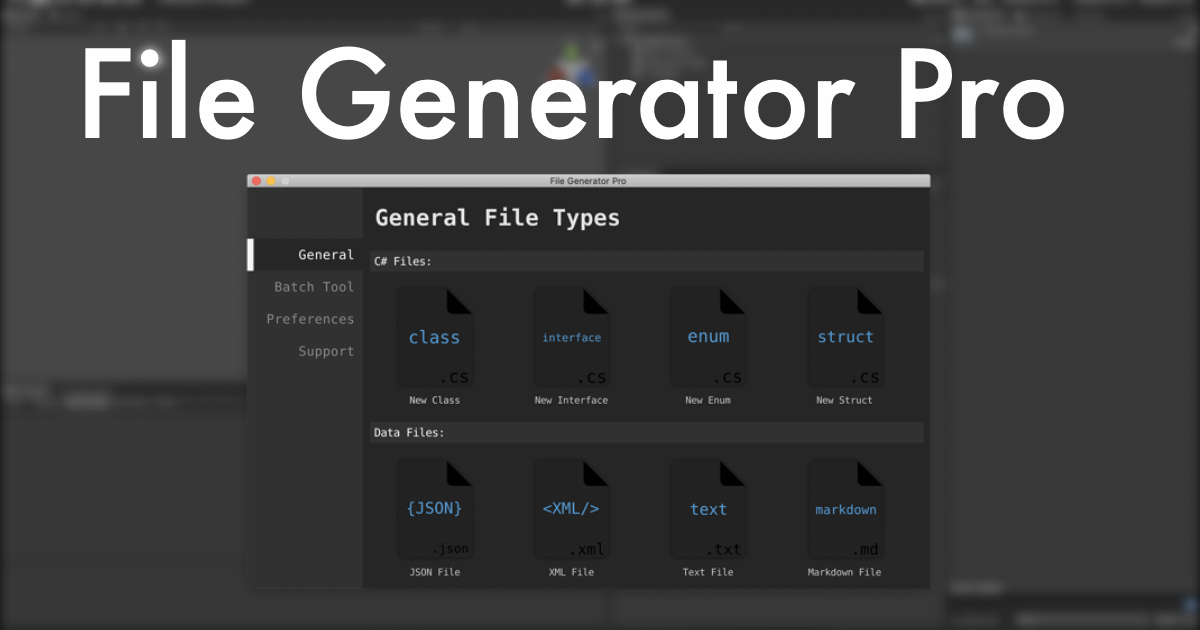File Generator Pro | Utilities Tools | Unity Asset Store
