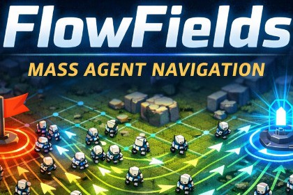 FlowFields – Mass Agent Navigation