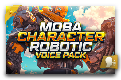MOBA Character - Robotic Voice Pack