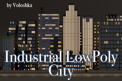 Industrial LowPoly City