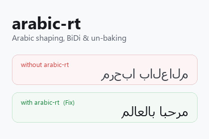 arabic-rt — Arabic shaping, BiDi & un-baking