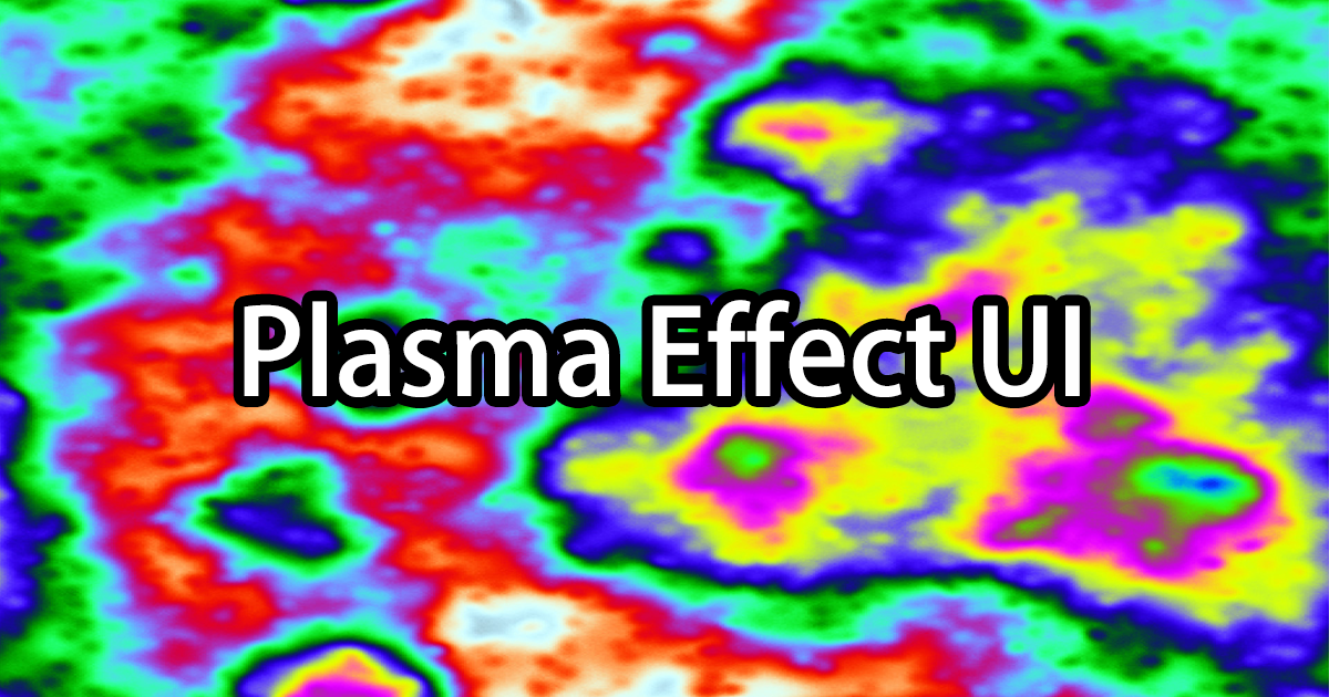 Plasma Effect UI By maything