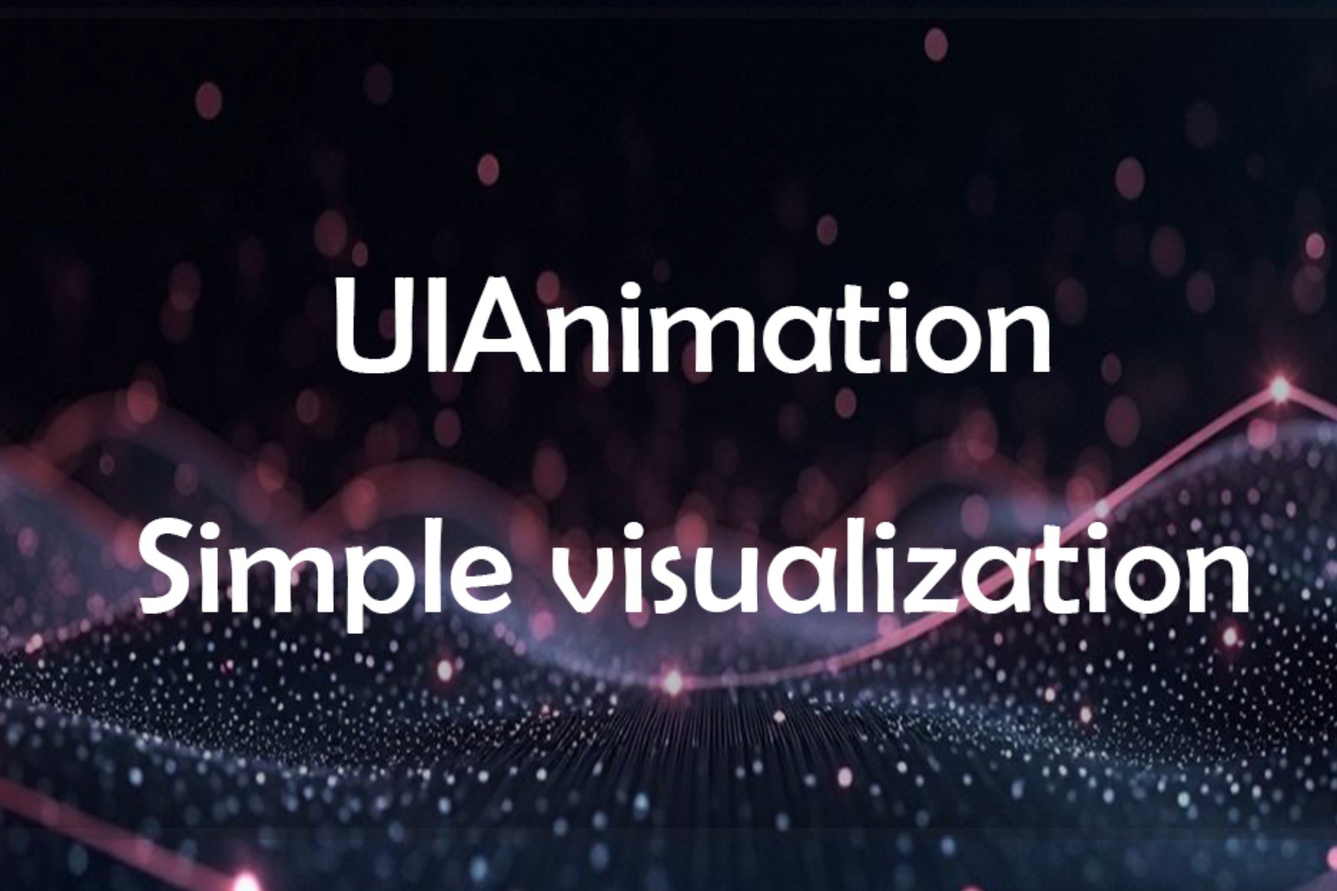 UIAnimation-Simple visualization | GUI Tools | Unity Asset Store
