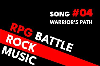 RPG Battle Rock Music #04 - Warrior's Path