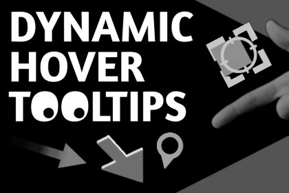 Dynamic Hover Tooltips: set visuals to highlight UI, 2D, 3D objects
