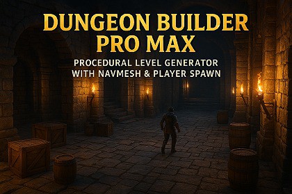 Dungeon Builder Pro Max – Procedural Level Generator with NavMesh & Player Spawn