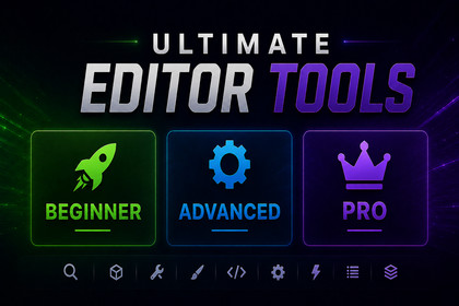 Ultimate Editor Tools — PRO Workflow Toolkit