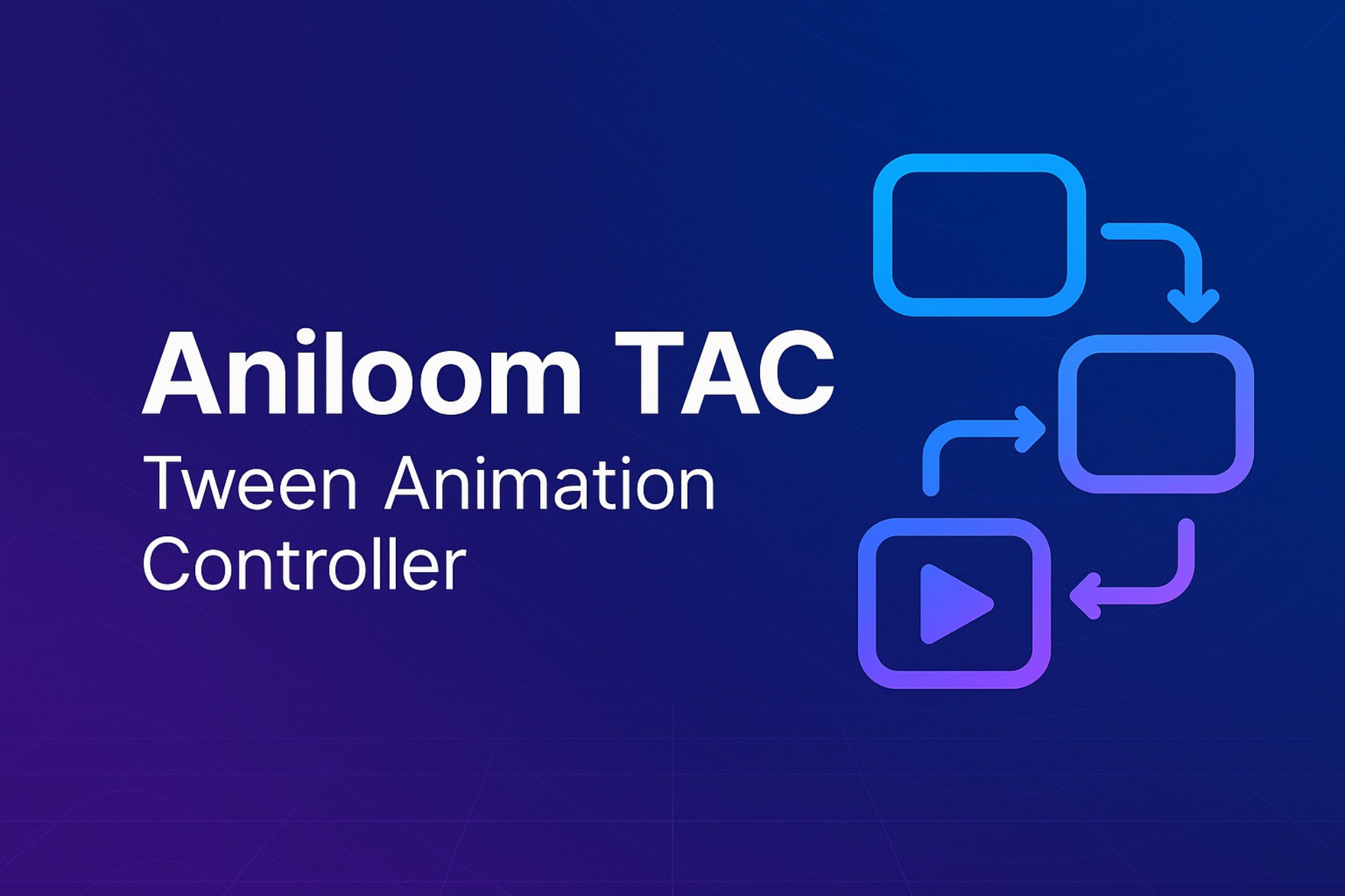 Game Tween Animation Aniloom TAC — Tween Animation Controller | Animation Tools | Unity ...