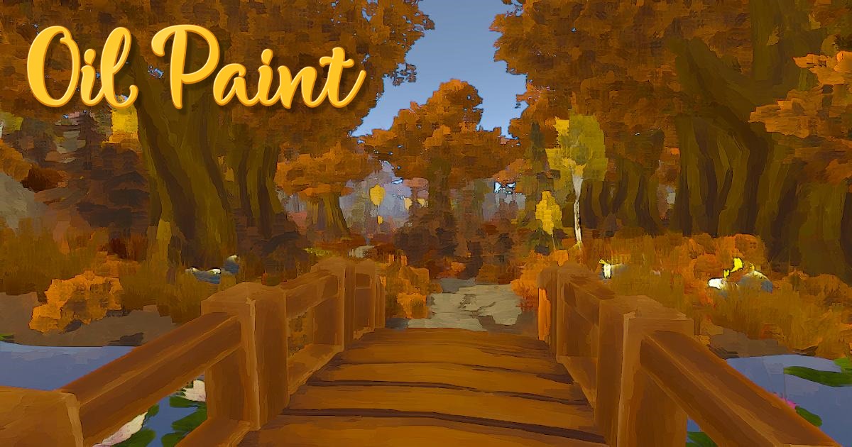 Artistic: Oil Paint | Fullscreen & Camera Effects | Unity Asset Store