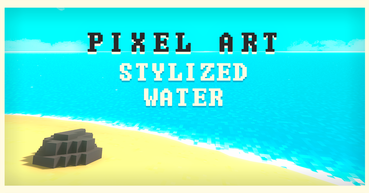 Unity Pixel Shading Pixel Art Water Shader – Stylized water with foam, reflections and ...