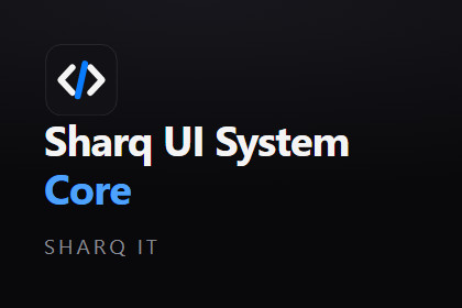 Sharq UI System Core