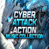 Cyber Attack - Action Music Collection