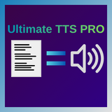 Ultimate TTS Pro