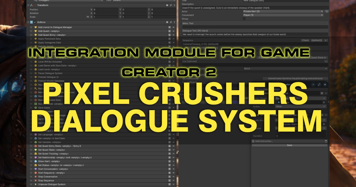 Integration of Pixel Crushers Dialogue System into Game Creator 2 ...