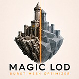 Magic LOD: Burst Mesh Optimizer