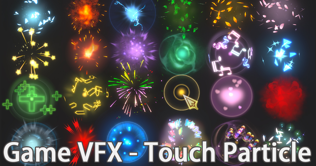 Game VFX - Touch Particle Effects | Particles/Effects | Unity Asset Store