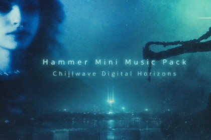 Hammer Mini Music Pack - Chillwave Digital Horizons