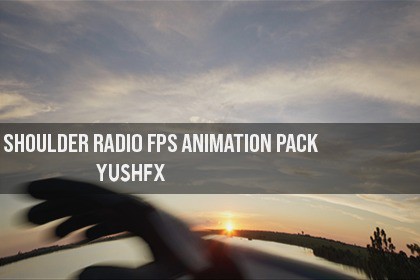 Shoulder Radio FPS Animation Pack