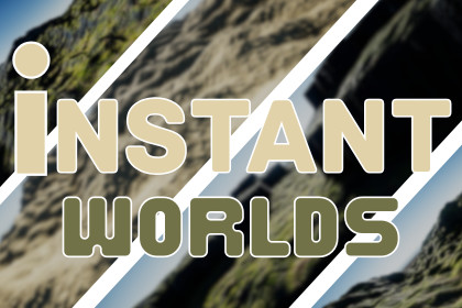 Instant Worlds - Procedural Terrain Generator