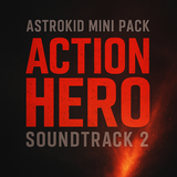Astrokid Mini Pack – Action Hero Soundtrack 2