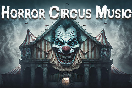 Horror Circus Music