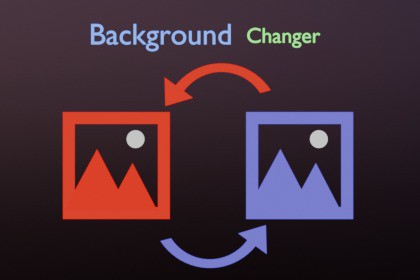 Background changer