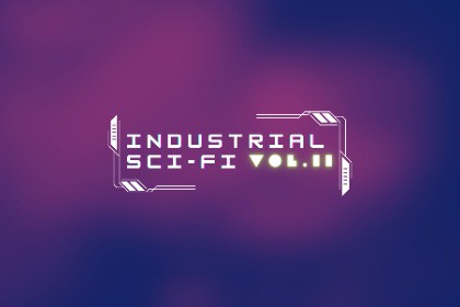 Industrial Sci-fi Vol. II