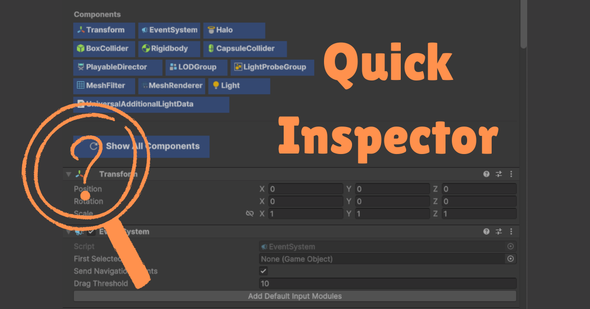 Quick Inspector | Utilities Tools | Unity Asset Store