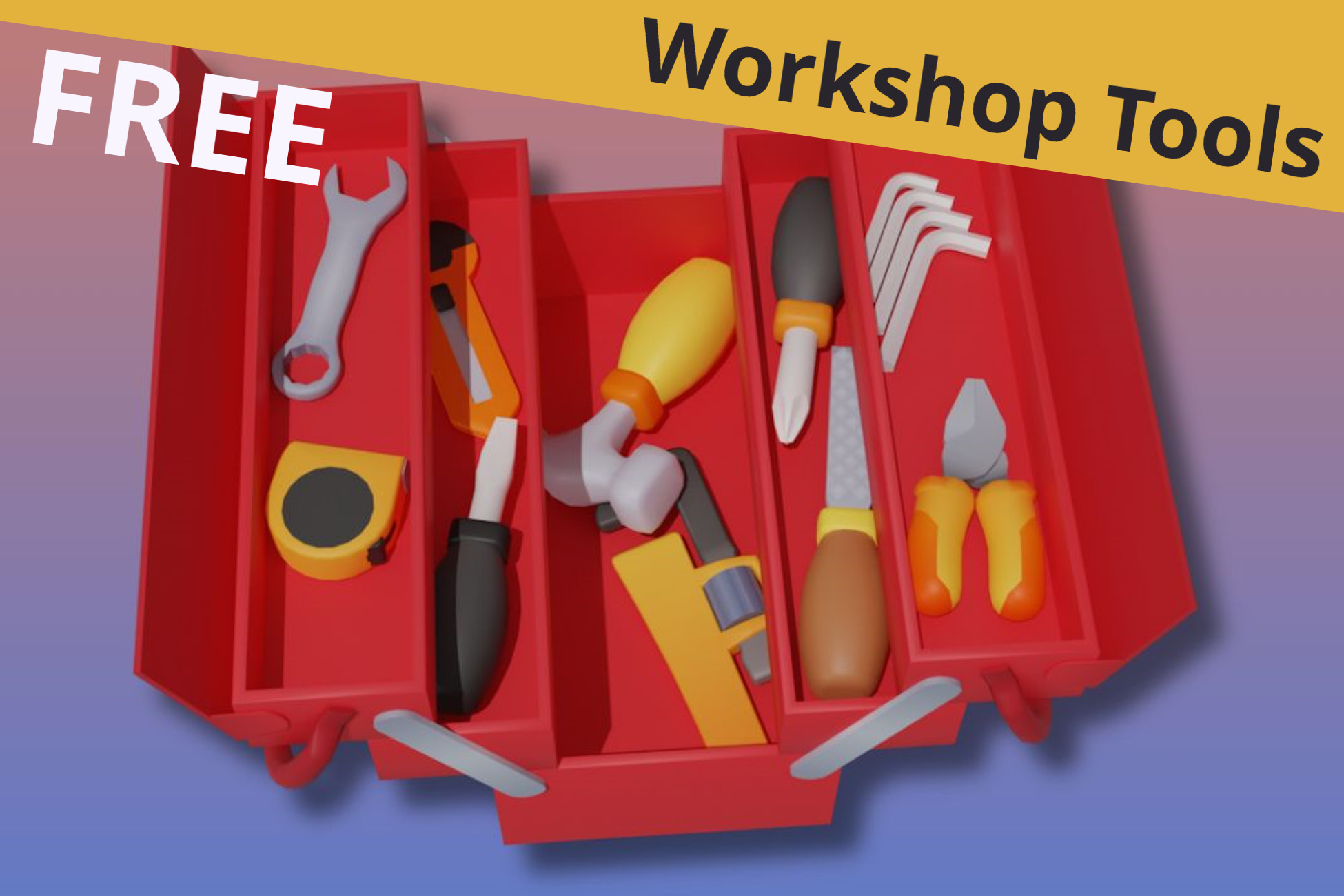 Tool Box Unity Toony Workshop Tools FREE | 3D Props | Unity Asset Store