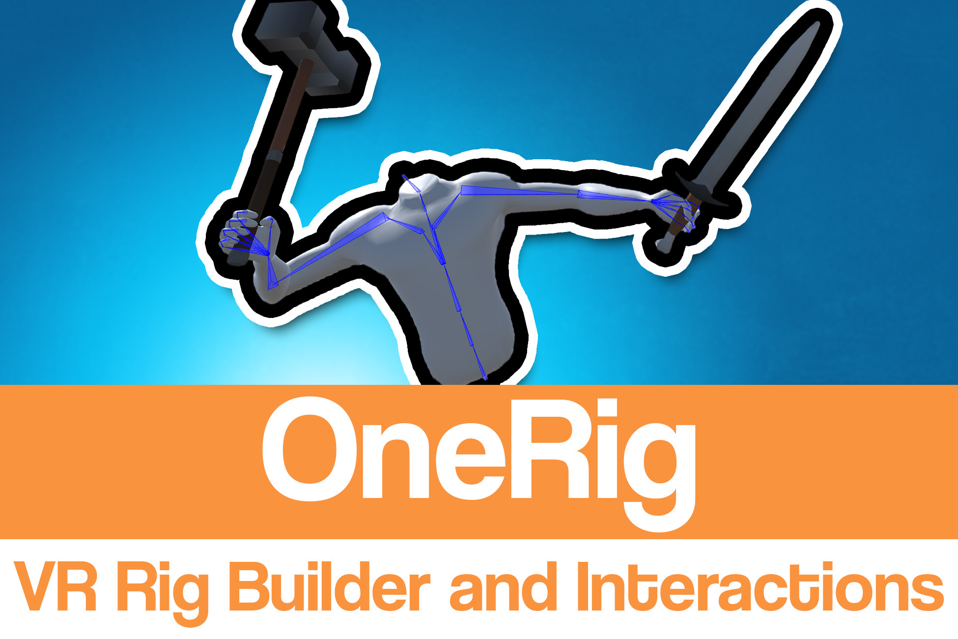 OneRig – VR Rig Builder by Austin Aker