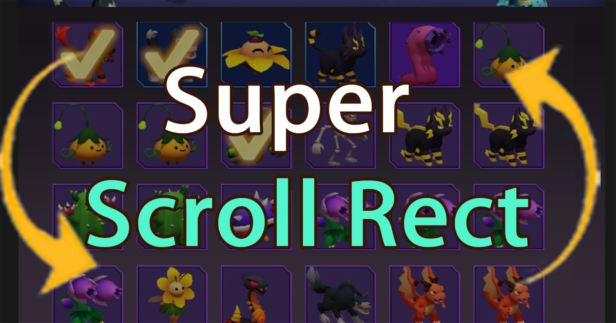 Super Scroll Rect | GUI Tools | Unity Asset Store
