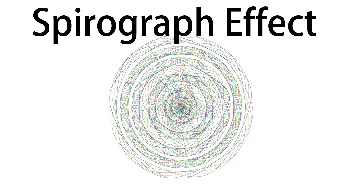Spirograph Effect By maying