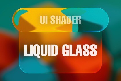 Liquid Glass UI Shader - Mobile/Desktop