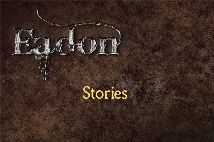 Eadon Stories
