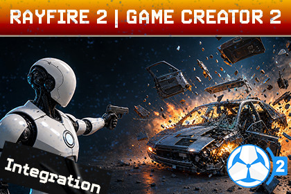 RayFire 2 Integration | Game Creator 2