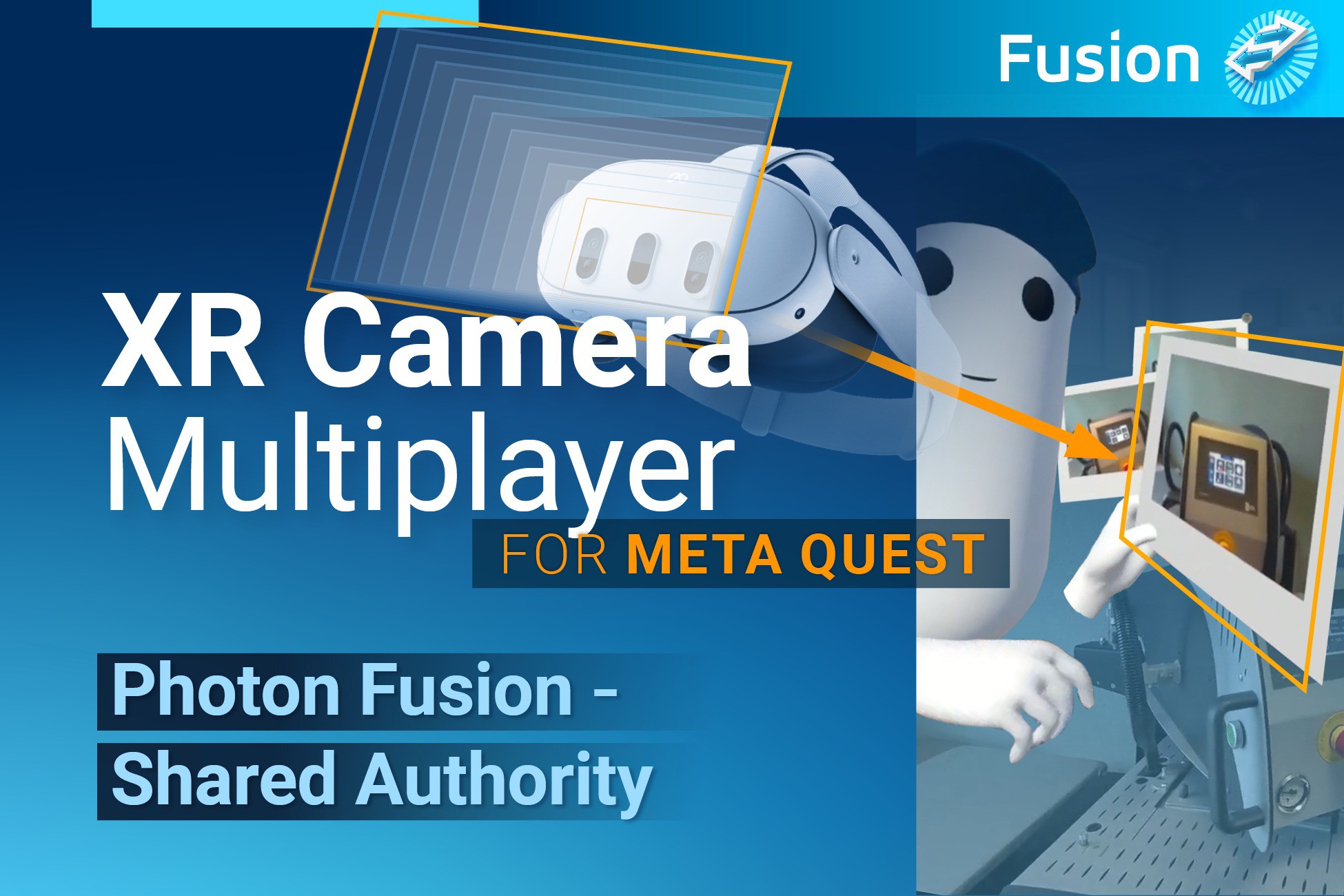 Meta Camera XR Camera Multiplayer for Meta Quest - Photon Fusion | 系统 | Unity Asset ...