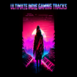 Ultimate Indie Gaming Tracks 2023